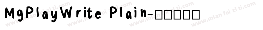 MgPlayWrite Plain字体转换